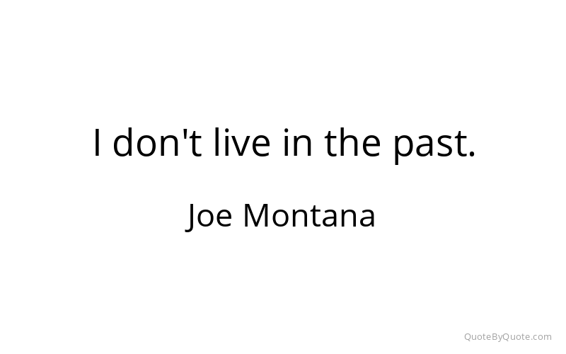 Preview image for this quote by Joe Montana