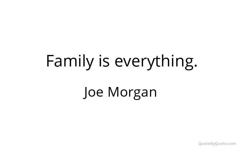 Preview image for this quote by Joe Morgan