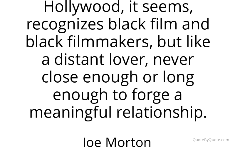 Preview image for this quote by Joe Morton