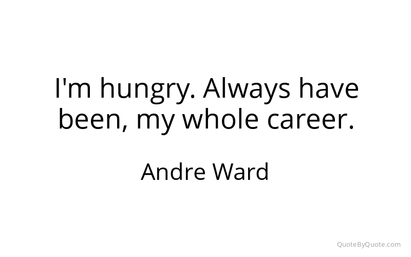 Preview image for this quote by Andre Ward
