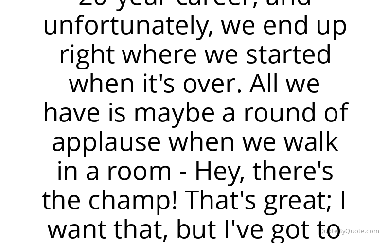 Preview image for this quote by Andre Ward