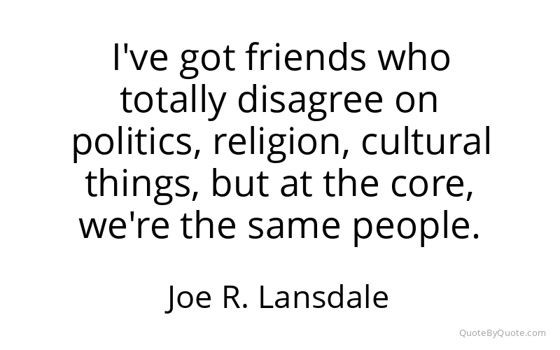 Preview image for this quote by Joe R. Lansdale