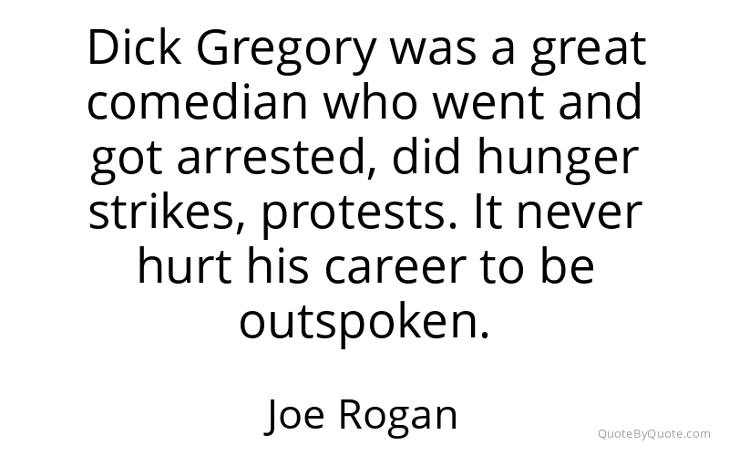 Preview image for this quote by Joe Rogan