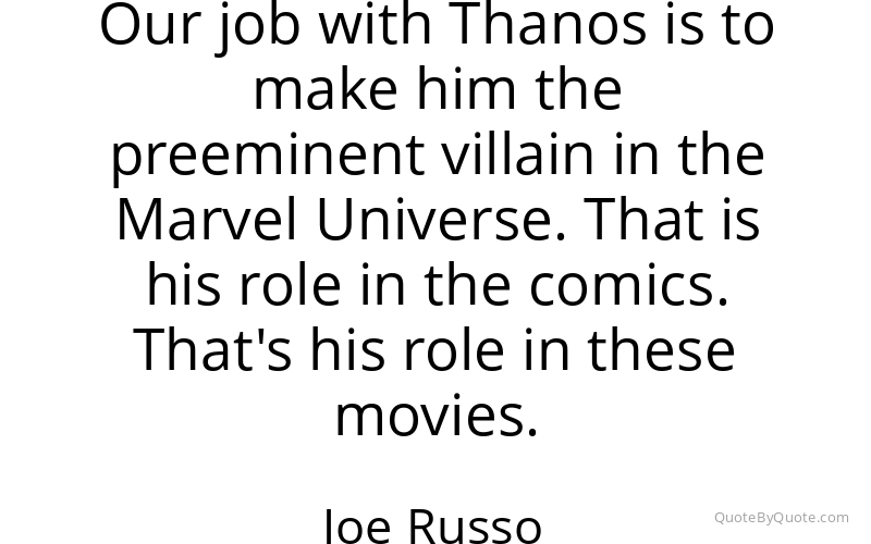 Preview image for this quote by Joe Russo