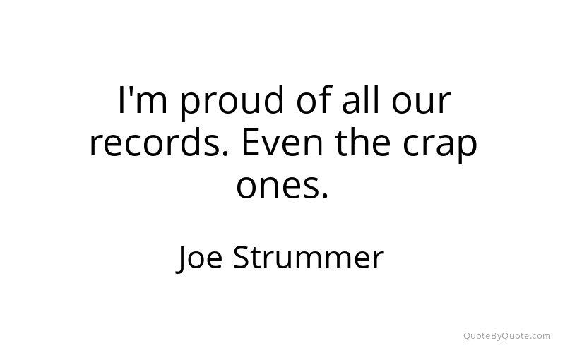 Preview image for this quote by Joe Strummer