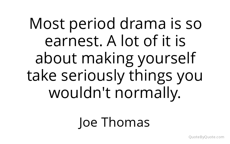 Preview image for this quote by Joe Thomas