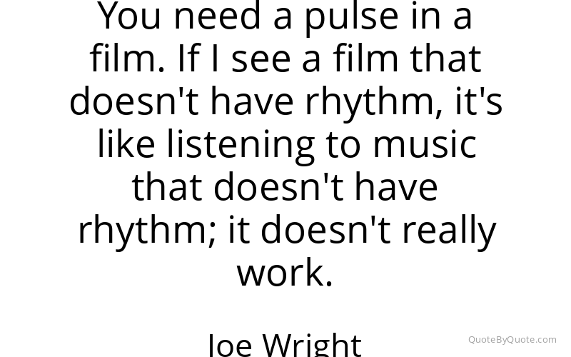 Preview image for this quote by Joe Wright
