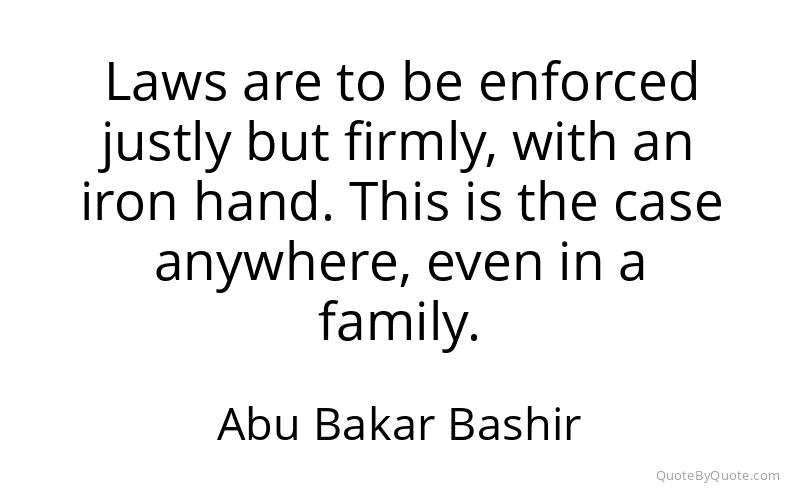 Preview image for this quote by Abu Bakar Bashir