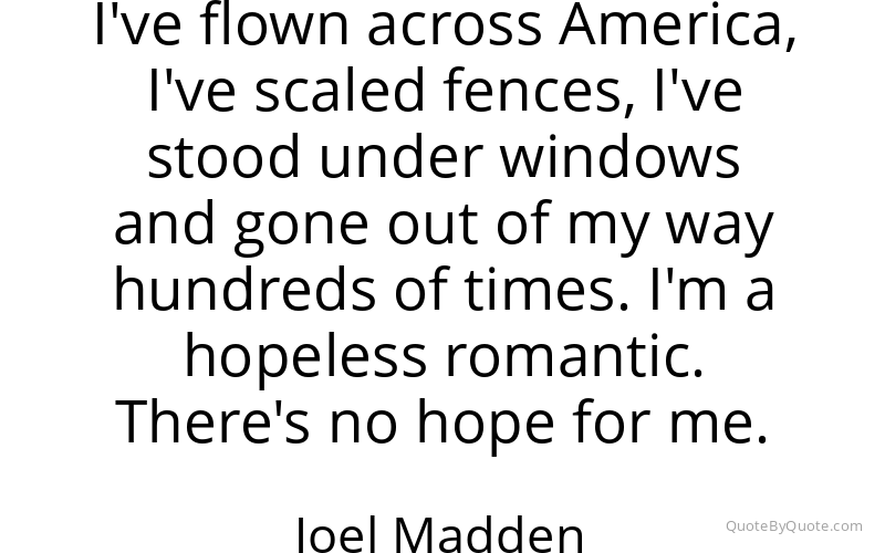 Preview image for this quote by Joel Madden