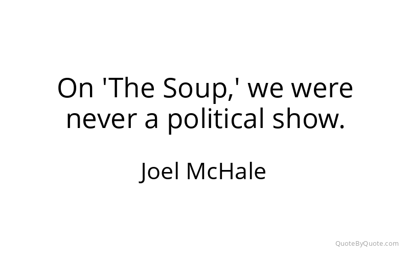 Preview image for this quote by Joel McHale