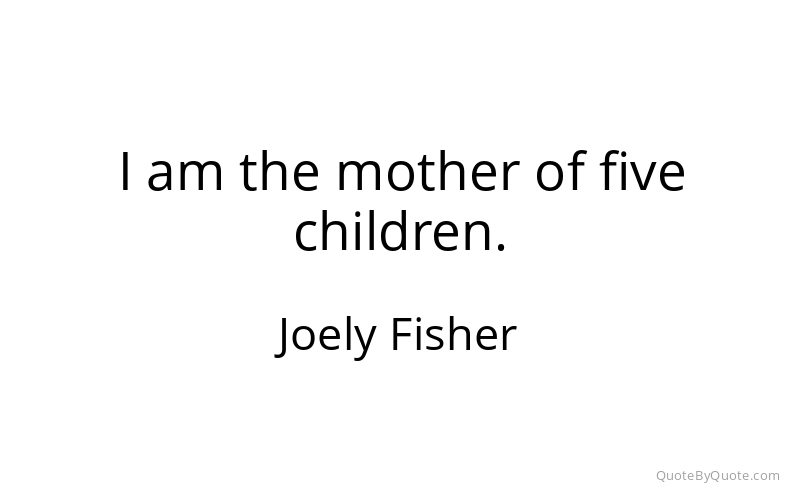 Preview image for this quote by Joely Fisher