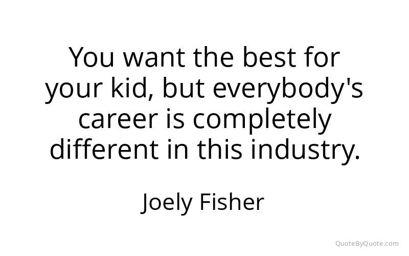 Preview image for this quote by Joely Fisher