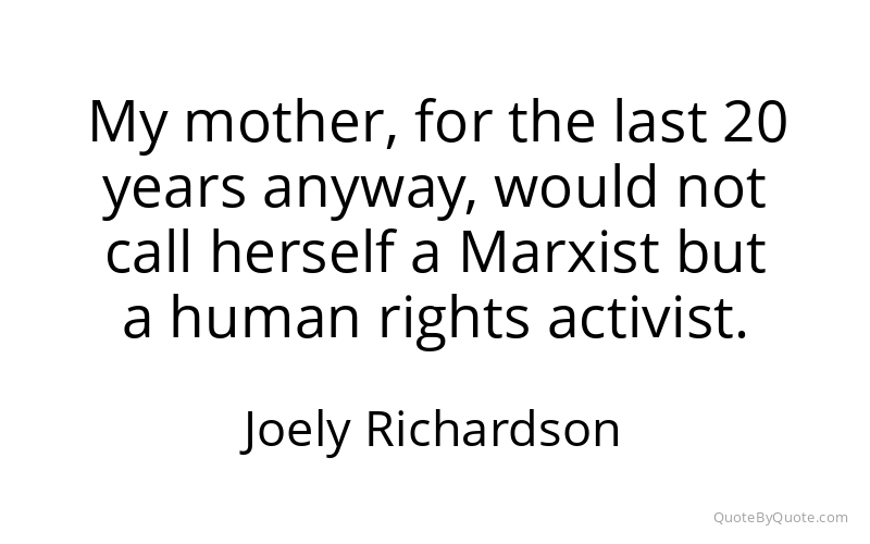 Preview image for this quote by Joely Richardson