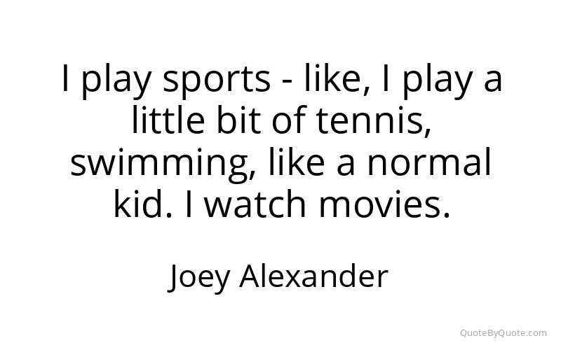 Preview image for this quote by Joey Alexander