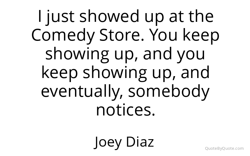 Preview image for this quote by Joey Diaz