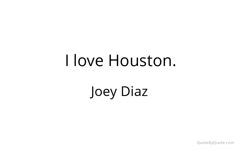 Preview image for this quote by Joey Diaz