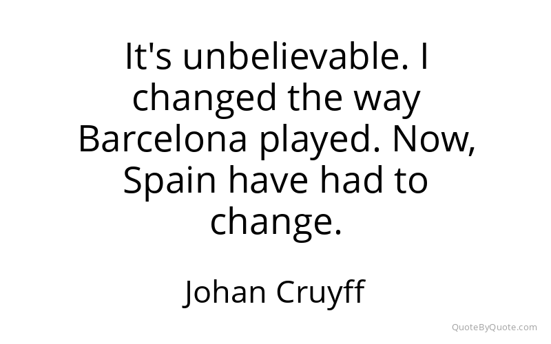 Preview image for this quote by Johan Cruyff