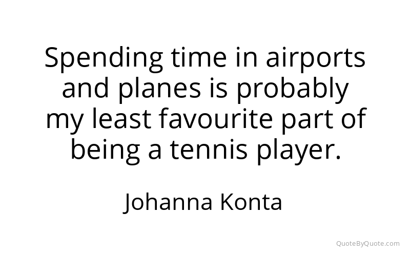Preview image for this quote by Johanna Konta