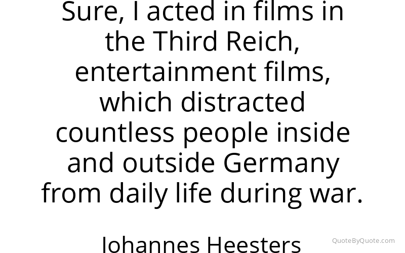 Preview image for this quote by Johannes Heesters