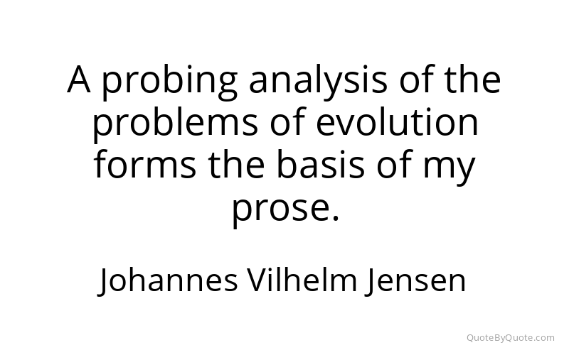 Preview image for this quote by Johannes Vilhelm Jensen