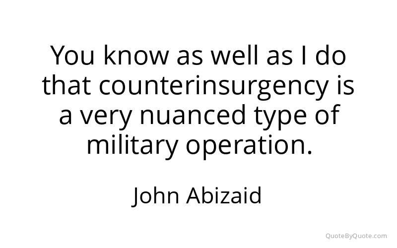 Preview image for this quote by John Abizaid