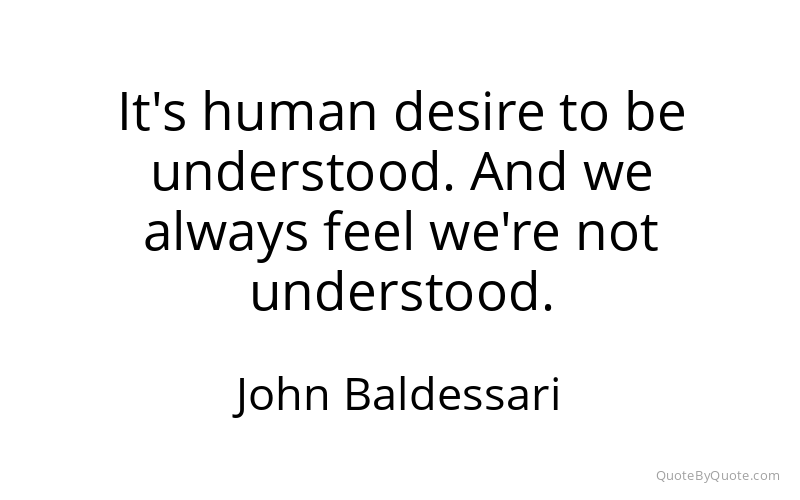 Preview image for this quote by John Baldessari