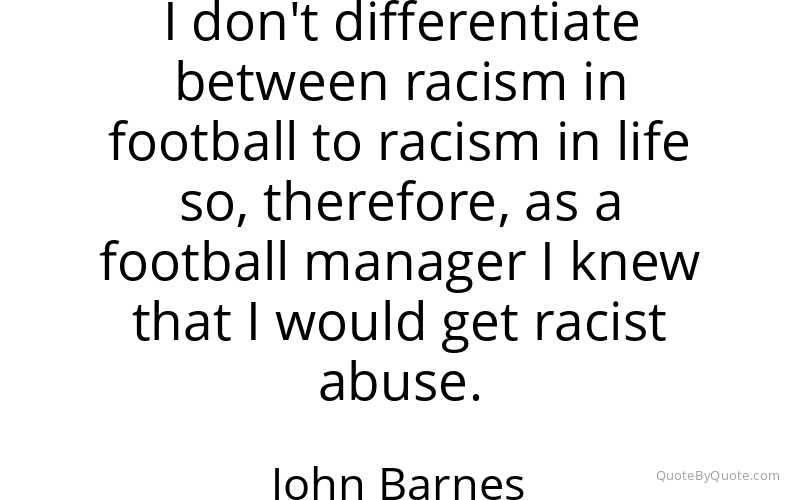 Preview image for this quote by John Barnes