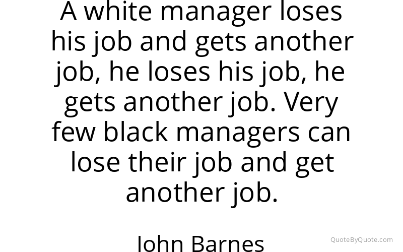 Preview image for this quote by John Barnes