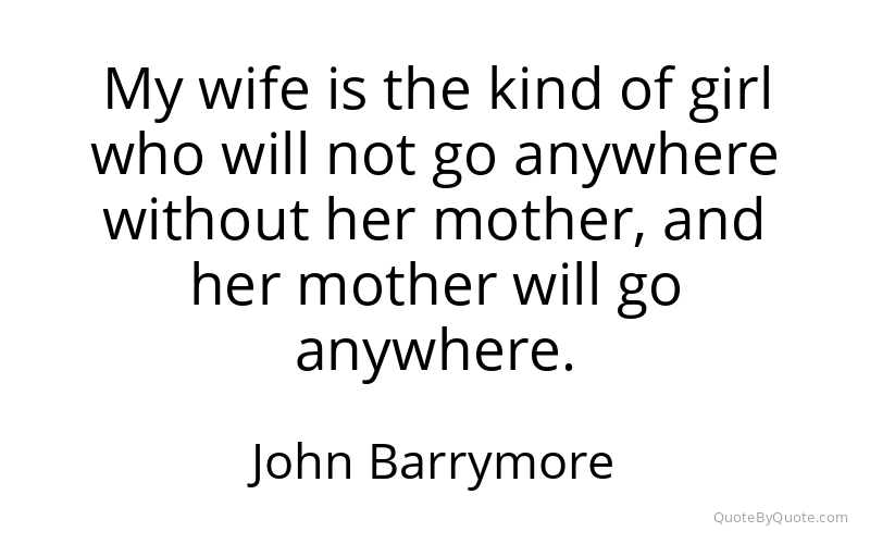 Preview image for this quote by John Barrymore