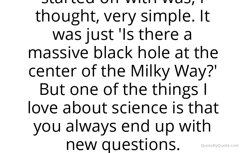 Preview image for this quote by Andrea M. Ghez