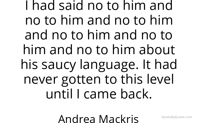 Preview image for this quote by Andrea Mackris