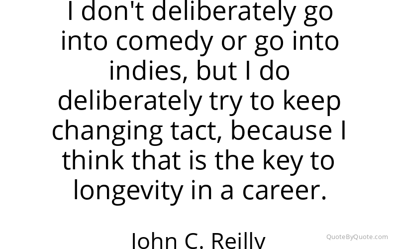 Preview image for this quote by John C. Reilly