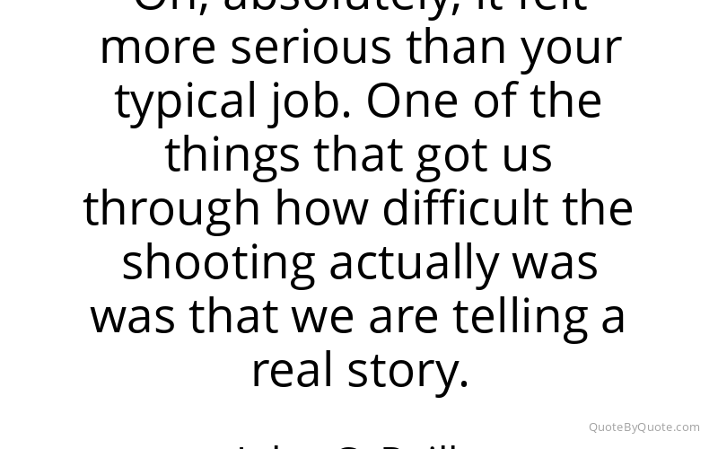Preview image for this quote by John C. Reilly