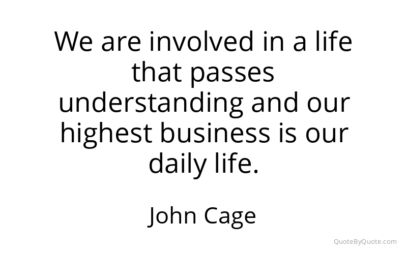 Preview image for this quote by John Cage