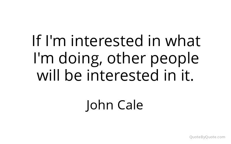 Preview image for this quote by John Cale
