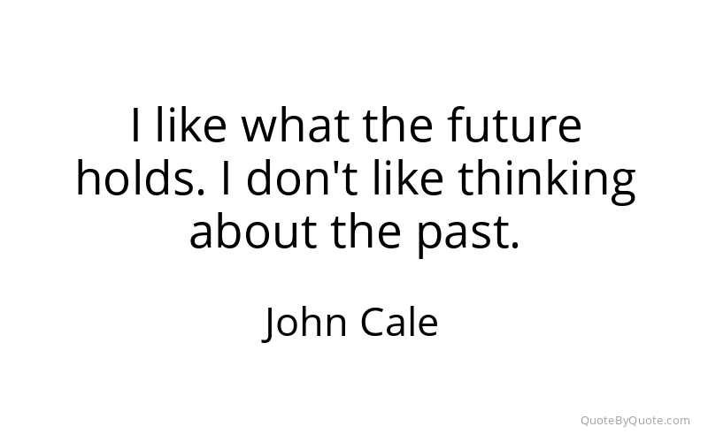 Preview image for this quote by John Cale