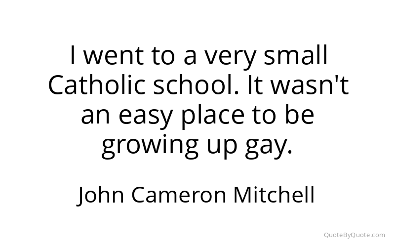 Preview image for this quote by John Cameron Mitchell