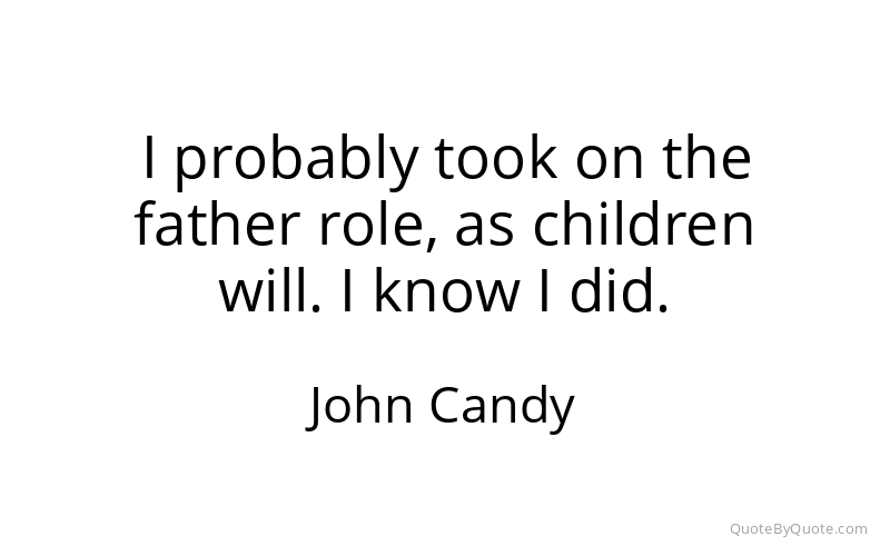 Preview image for this quote by John Candy