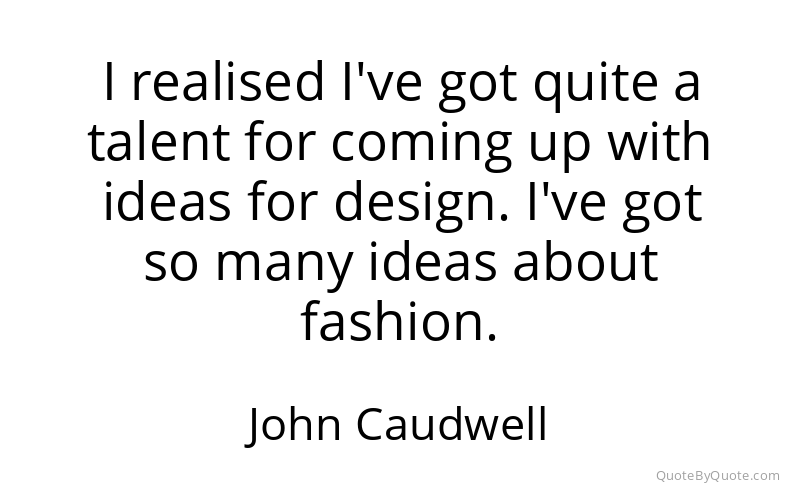 Preview image for this quote by John Caudwell
