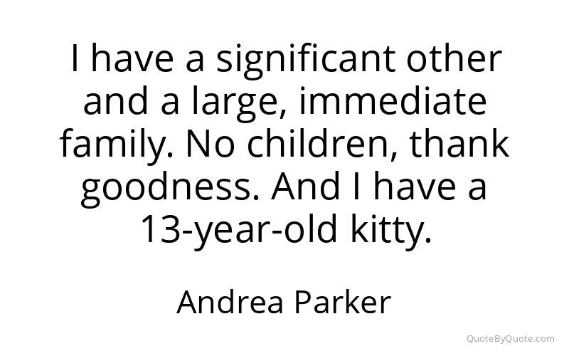 Preview image for this quote by Andrea Parker