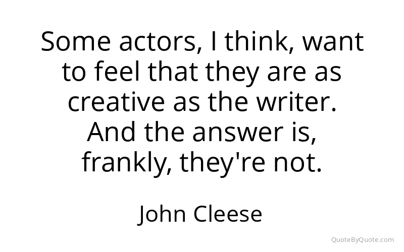 Preview image for this quote by John Cleese
