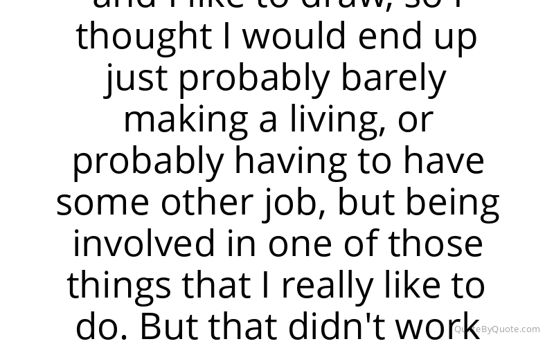Preview image for this quote by John Corbett