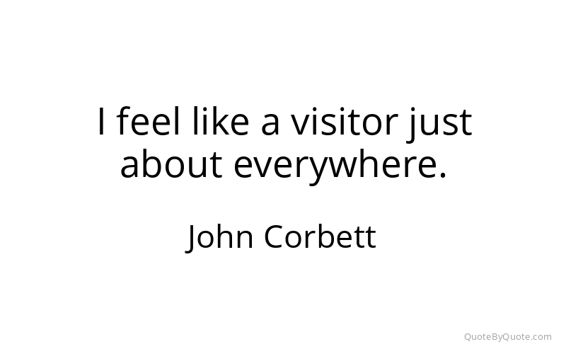 Preview image for this quote by John Corbett