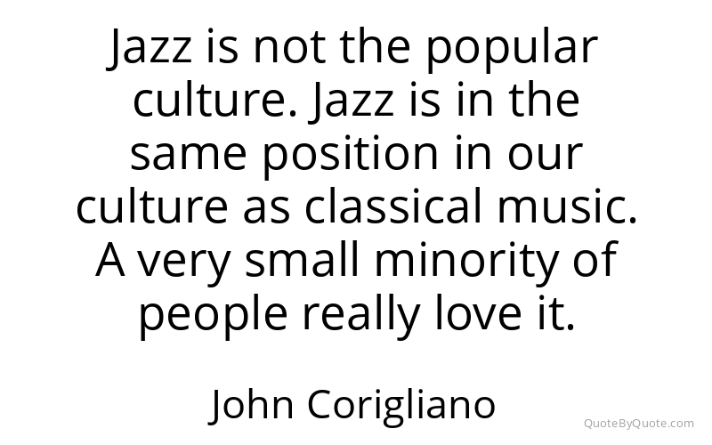 Preview image for this quote by John Corigliano