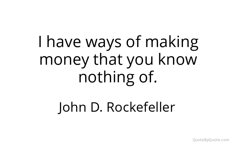Preview image for this quote by John D. Rockefeller