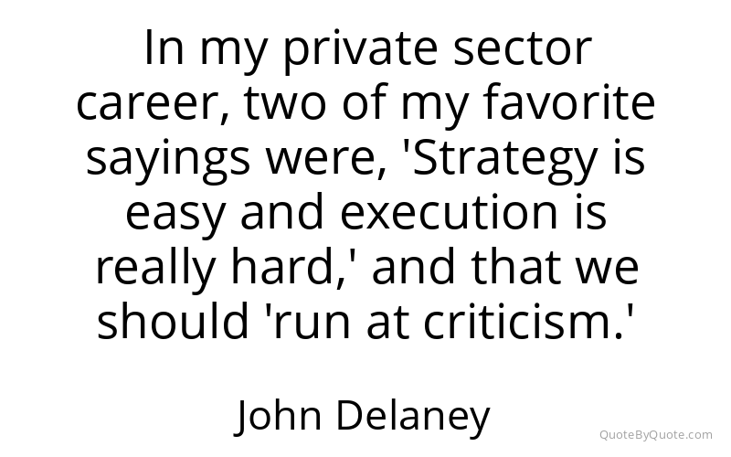 Preview image for this quote by John Delaney
