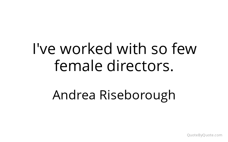 Preview image for this quote by Andrea Riseborough