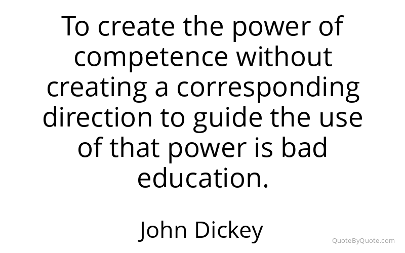 Preview image for this quote by John Dickey