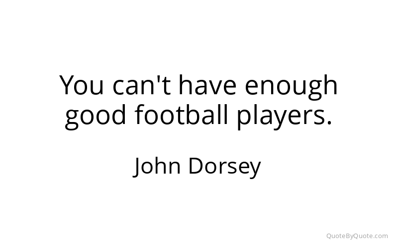 Preview image for this quote by John Dorsey