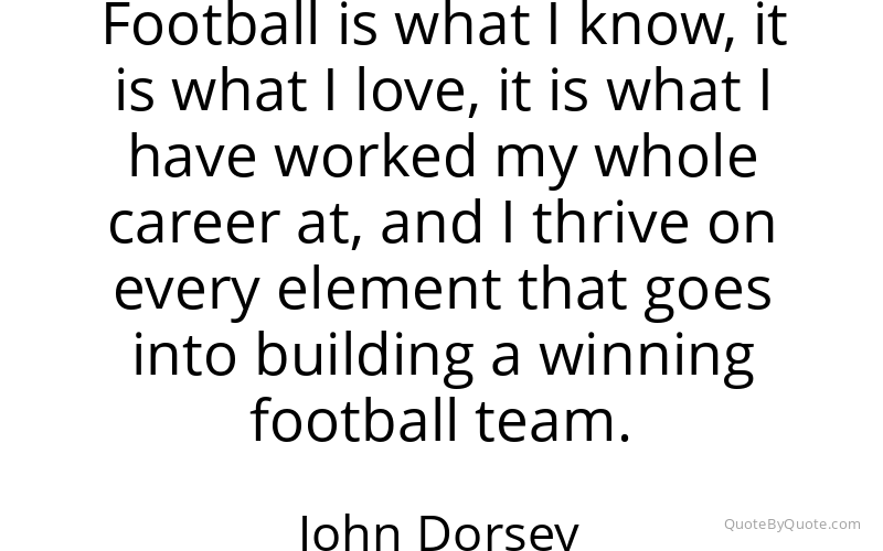 Preview image for this quote by John Dorsey